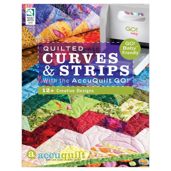 Quilted Curves & Strips with the AccuQuilt GO! Pattern Book-0