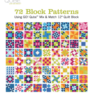 GO! Qube 12" Block 72 Block Patterns Booklet